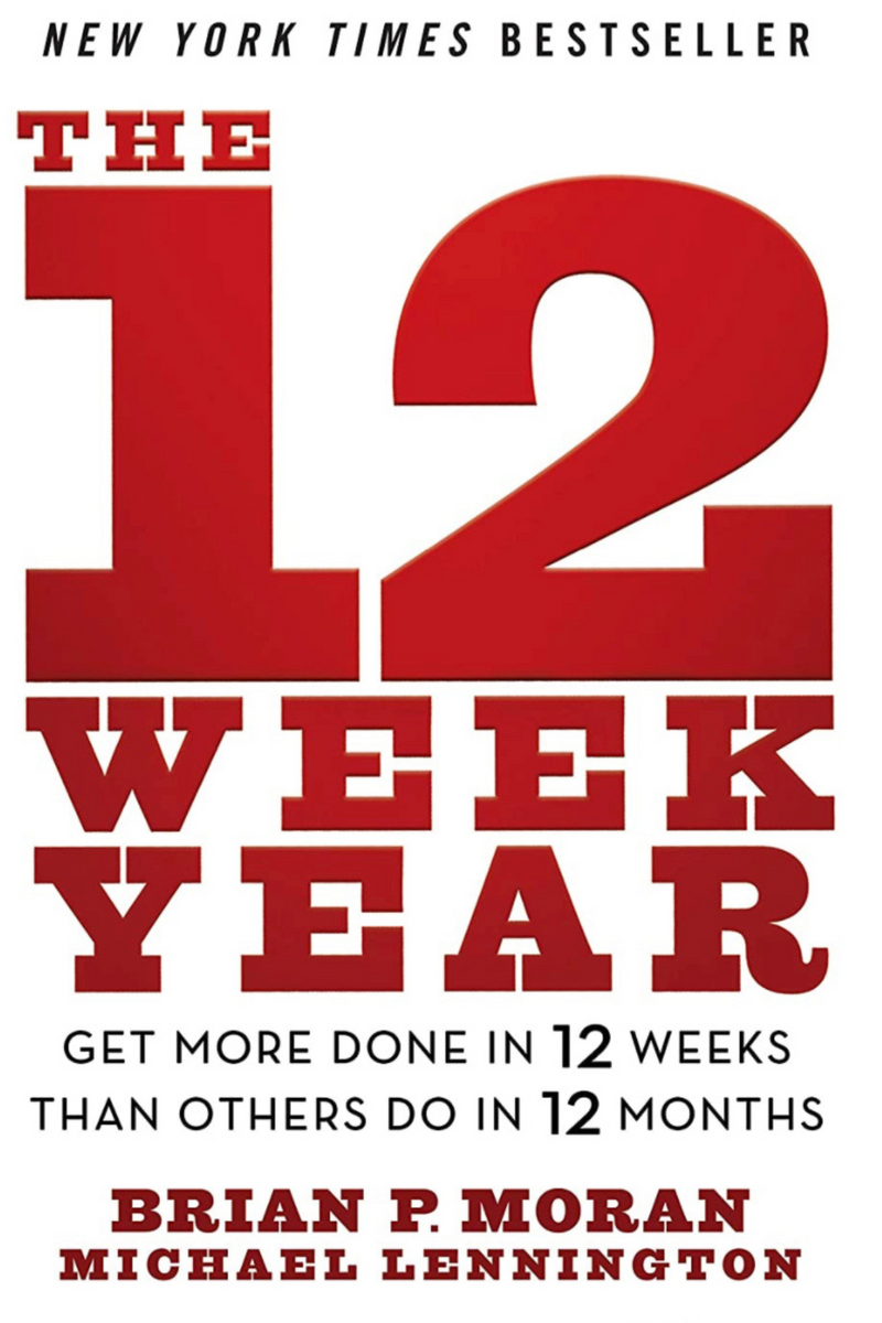 The 12 Week Year