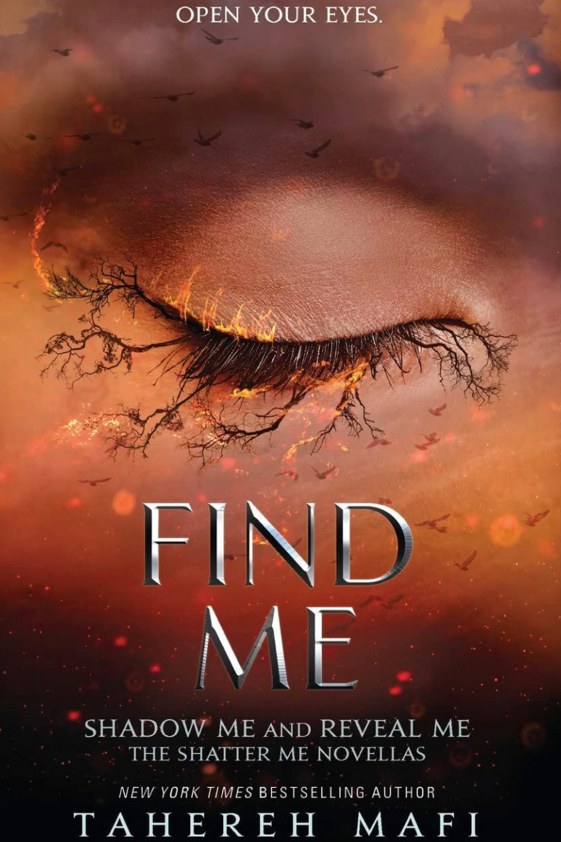 Find Me: Tahereh Mafi