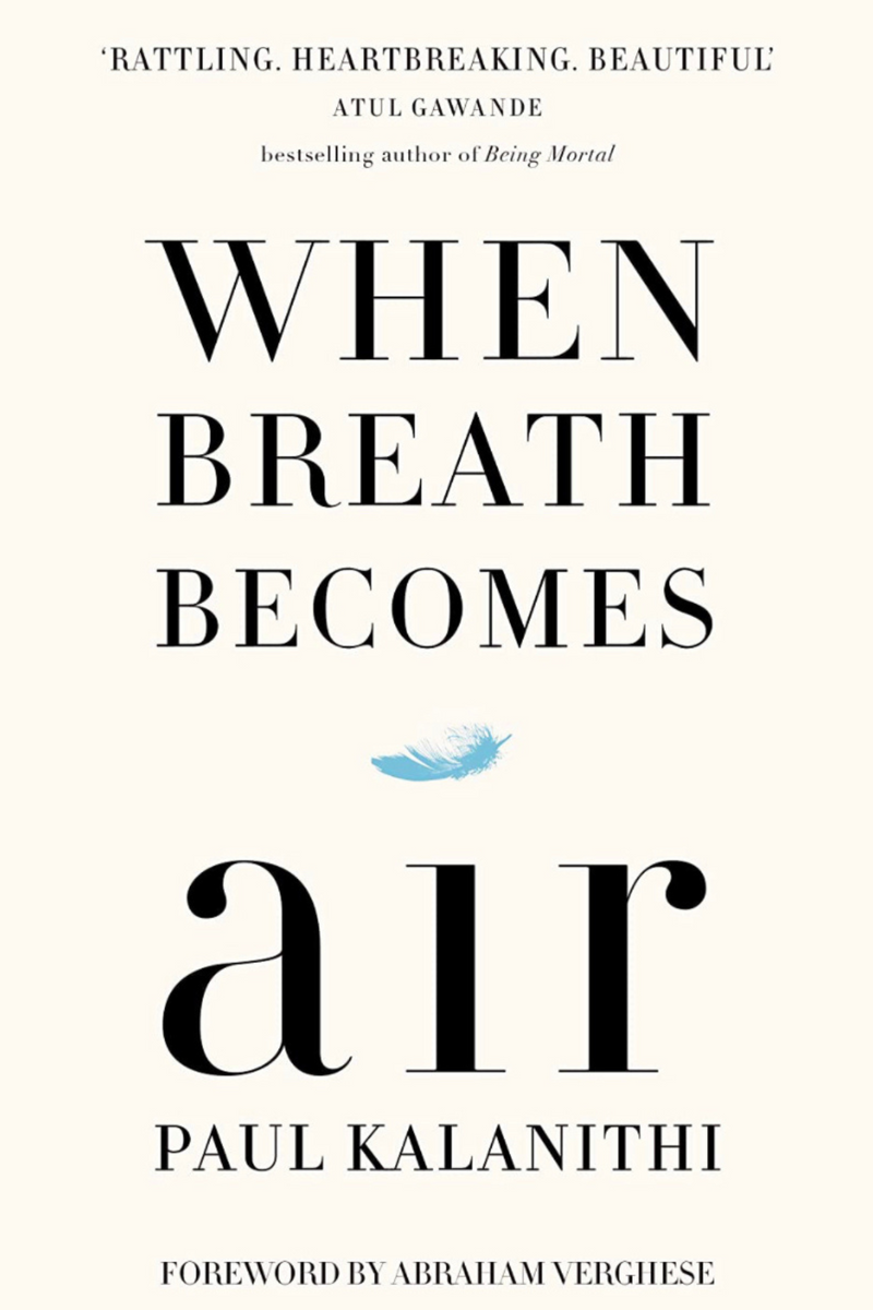 When Breath Becomes Air