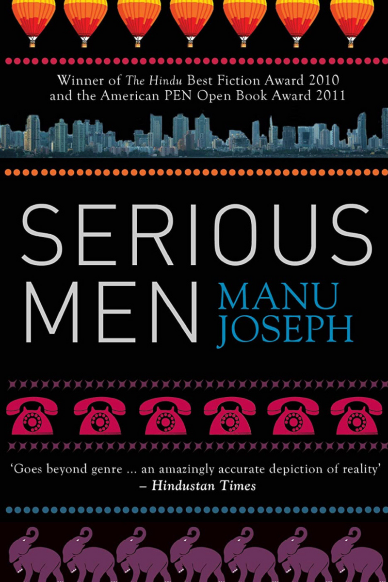 Serious Men: Manu Joseph