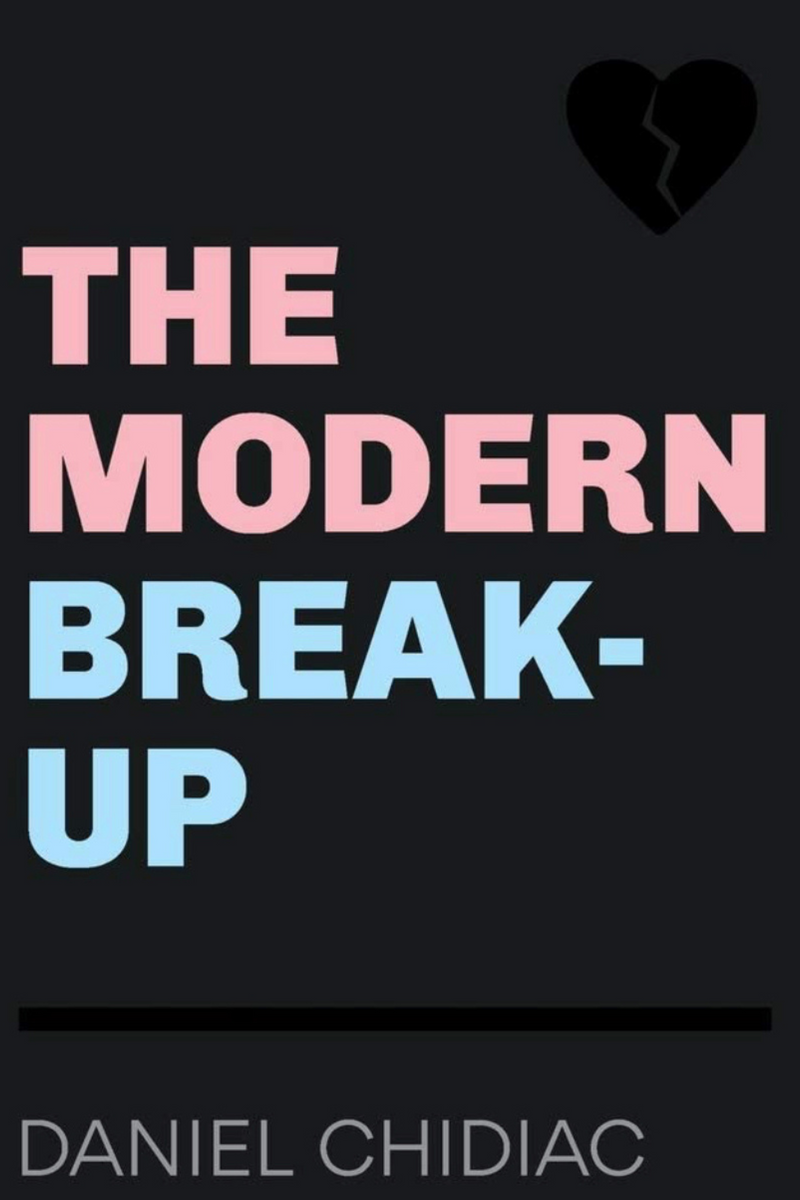 The Modern Break Up