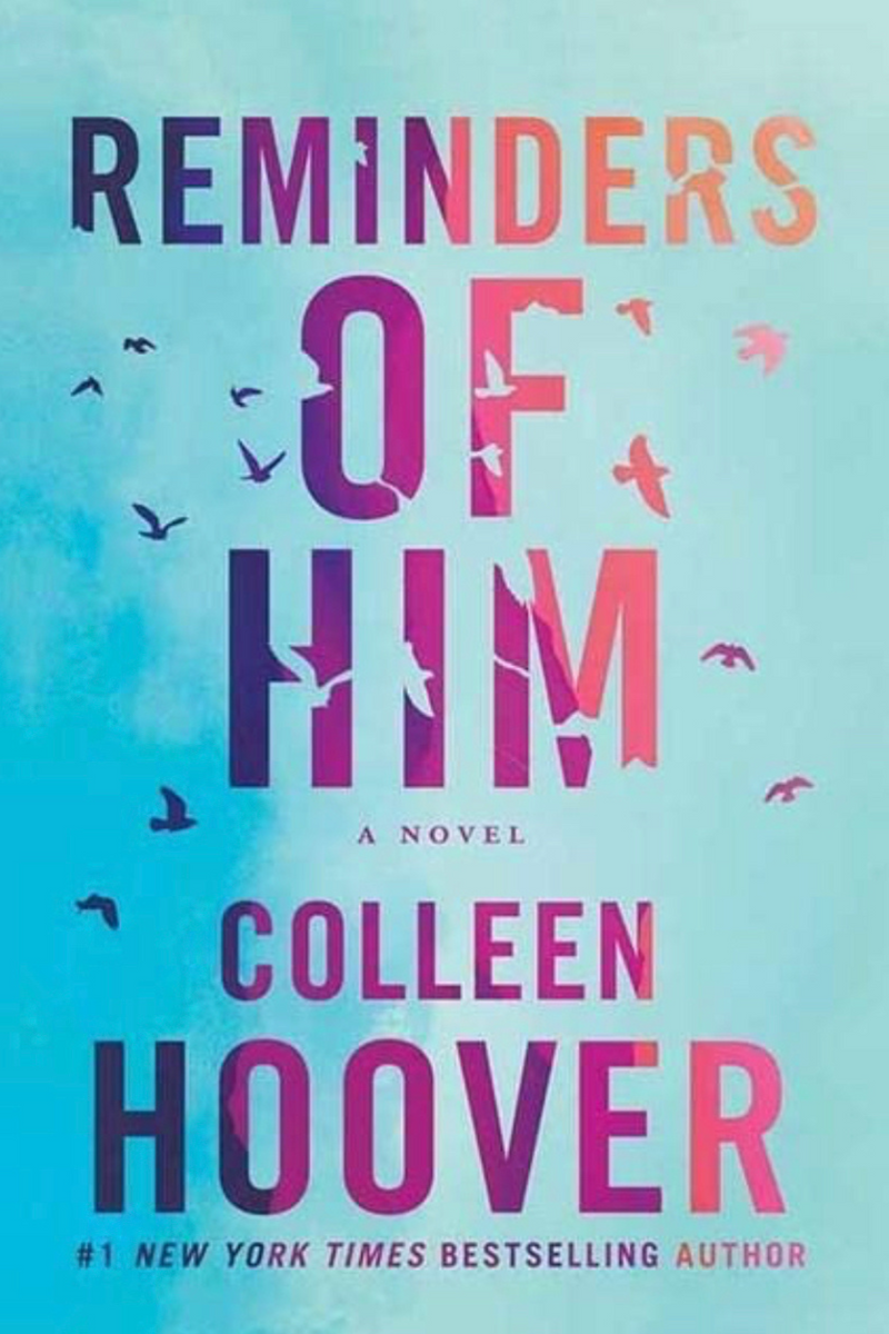 Reminders of Him: Colleen Hoover