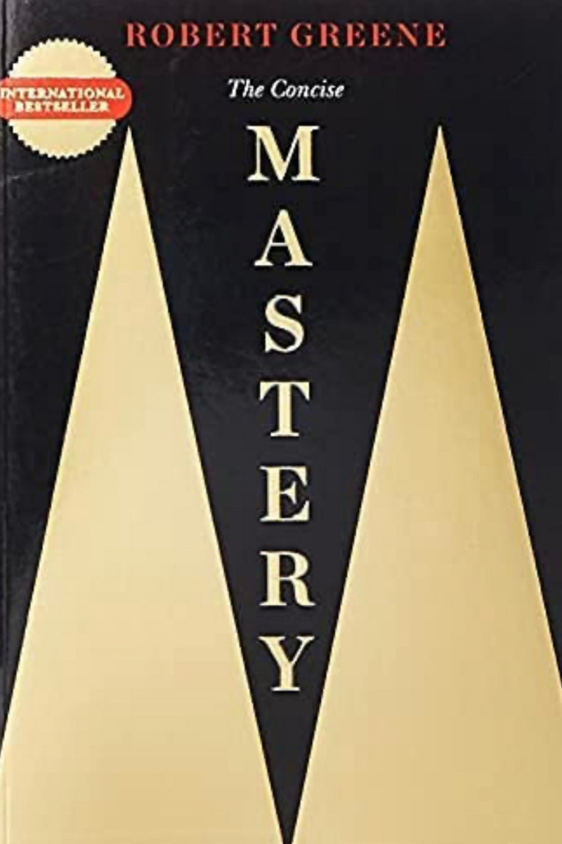 Mastery: Robert Greene