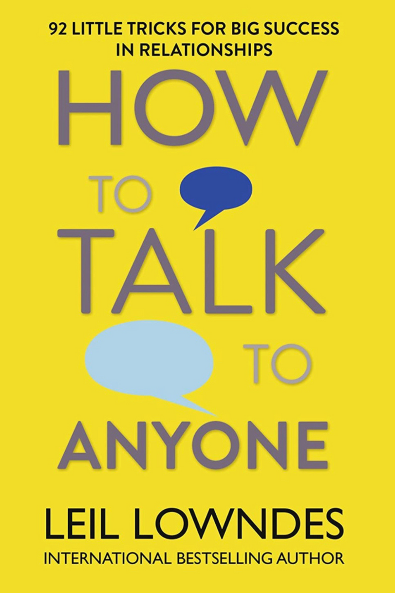 How to Talk to Anyone